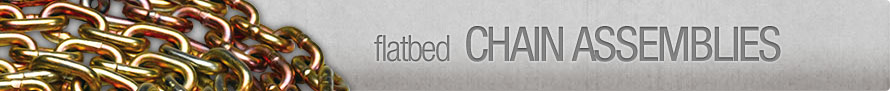 Flatbed Chain Assemblies